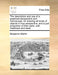 The Description and Use of a Graphical Perspective and Microscope, for Drawing All Kinds of Objects in True Perspective, and a Just Proportion of Thei by Benjamin Martin