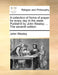 A Collection of Forms of Prayer for Every Day in the Week. Publish'd by John Wesley, ... the Seventh Edition. by John Wesley