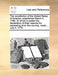 The Constitution of the United States of America, Established March 4, 1789. to Which Is Added the Declaration of Their Reasons for Separating from Th by Multiple Contributors