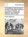 In Compliance with the Wishes of Many Respectable Families in the County of Norfolk, Mr. Spelman Has Printed the Following State of Facts. by Henry Spelman