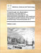 Theedinburgh new dispensatory: containing I The elements of pharmaceutical chemistry III The pharmaceutical preparations and medicinal compositions o by William Lewis