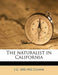 The Naturalist in California by J. G. 1830 Cooper