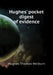 Hughes' Pocket Digest of Evidence by Thomas Welburn Hughes