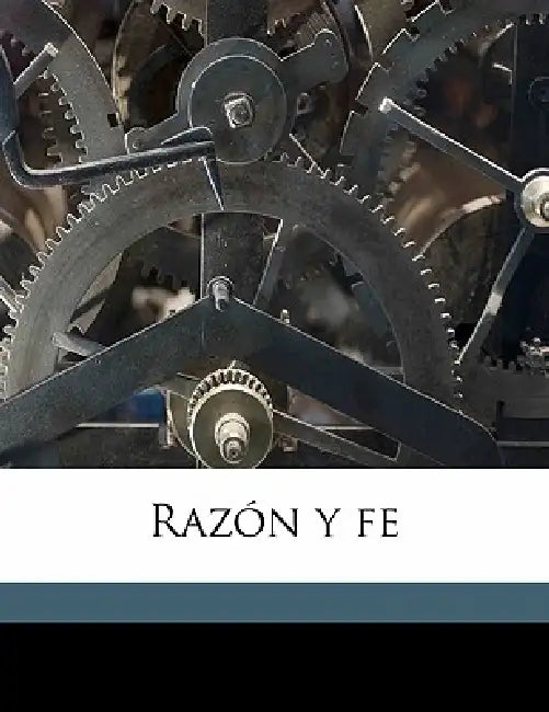 Razón y f; Volume 22 by Anonymous