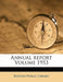Annual Report Volume 1953 by Boston Public Library