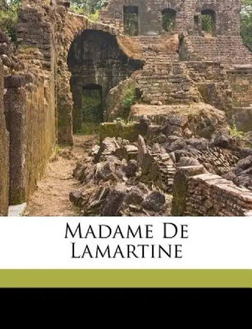 Madame de Lamartine by Lecigne C