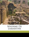 Madame de Lamartine by Lecigne C