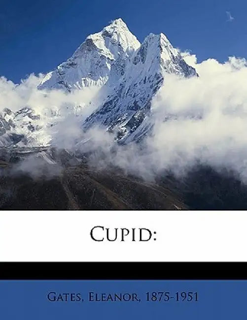 Cupid by Eleanor Gates