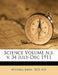 Science Volume n.s. July-Dec 1911; Volume 34 by John 1875- Edt Michels