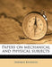 Papers on Mechanical and Physical Subjects by Osborne Reynolds