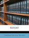 Repor, Volume 1921 by Canadian National Railways