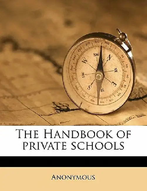 The Handbook of Private Schools: 1920-21 by Anonymous