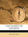 The Survey of London: 5 by Walter Besant