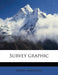Survey Graphic: 25 by Survey Associates