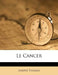Le Cancer by Joseph Thomas