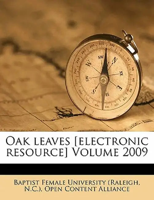Oak Leaves [Electronic Resource] Volume 2009 by Open Content Alliance
