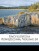 Encyklopedia Powszechna; Volume 24 by Anonymous