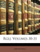 Rglj, Volumes 30-31 by Anonymous