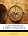 Contemporary Review; Volume 64 by Anonymous