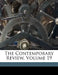The Contemporary Review; Volume 19 by Anonymous