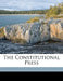 The Constitutional Press by Anonymous