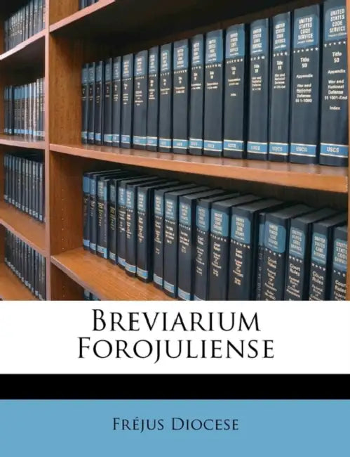 Breviarium Forojuliense by Fréjus Diocese