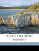 Revue Des Deux Mondes by Anonymous