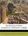 Agricultural Surveys: Devon (1808) by Great Britain Board of Agriculture