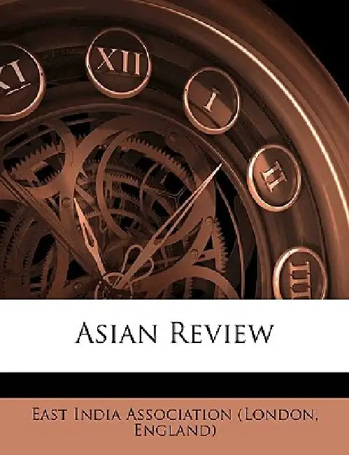 Asian Review by London England East India Association