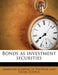Bonds as Investment Securities by American Academy of Political and Social