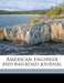 American Engineer and Railroad Journal; Volume 66 by Anonymous