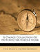 A Choice Collection of Patterns for Needle-Work by William A. Pub Pungs