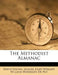 The Methodist Almanac by David Young