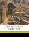 The Protocol Question by Anonymous