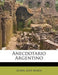 Anecdotario Argentino by Aub N. Jos Mar a.
