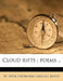 Cloud Rifts; Poems .. by W. Irven Lively