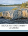 Modern Statesmen--A Satire by Sidney Wood Cooper