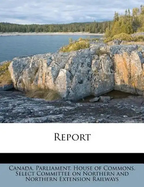Report by Canada Parliament House of Commons Se