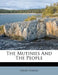 The Mutinies and the People by Pseud Hindu