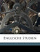 Englische Studien by Anonymous