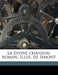 La Divine Chanson; Roman. Illus. de Simont by Myriam Harry