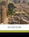 La Lectur; Volume 3 by Anonymous