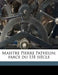 Maistre Pierre Pathelin; Farce Du 15e Siecle by Pathelin Pathelin