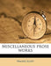 Miscellaneous Prose Works Volume 27 by Walter Scott