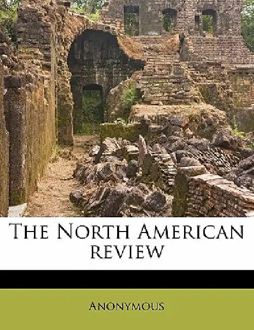 The North American Review; Volume 212 by Anonymous