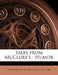 Tales from McClure's: Humor by Doubleday &. McClure Co Pbl