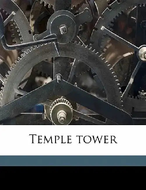 Temple Tower by 1888-1937 Sapper