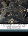 A Scripture Help: Designed to Assist in Reading the Bible, Profitably Volume 14 by Edward Henry Bickersteth