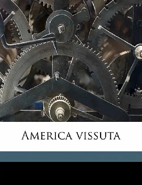 America vissuta by Amy Allmand Bernardy