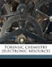 Forensic Chemistry [Electronic Resource] by A. 1867 Lucas